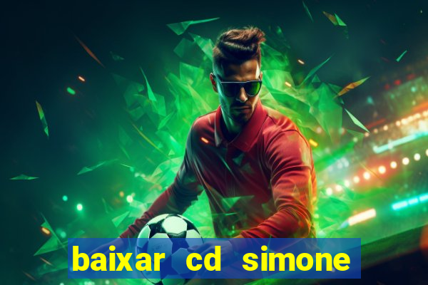 baixar cd simone mendes 2024